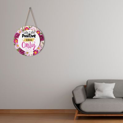 Positive Vibes Only Quote Printed Wall hanging for Home & Office Decoration | Bedroom & Living Room Wall Decor | Door Hanging | Gift | Decoration Art Piece | Motivational Quote Decorative Wall Art